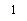 �������: 1
