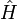��������: \hat H